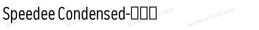 Speedee Condensed字体转换 Speedee Condensed字体转换